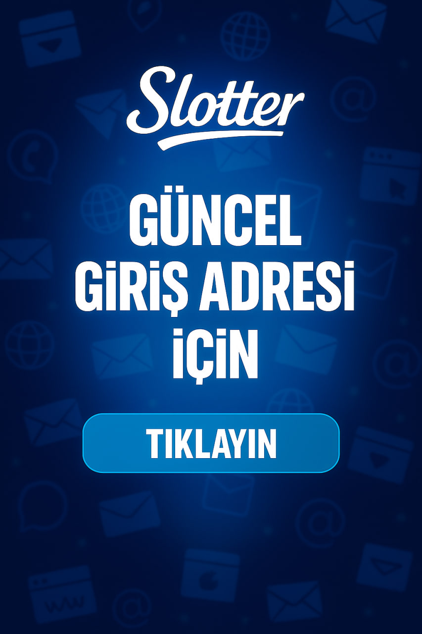 Slotter Giriş Yap